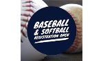 Baseball and Softball Registrations are now open